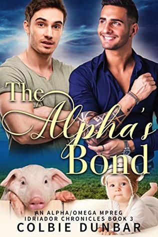 The Alpha's Bond (Idriador Chronicles, #3)