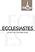 Ecclesiastes by James   Philip