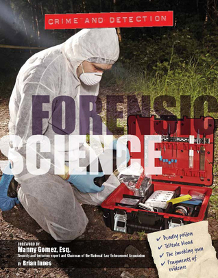 Forensic Science (Crime and Detection)