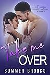 Take Me Over