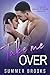 Take Me Over by Summer Brooks