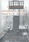 Gedenkboek van het 'Oranjehotel'  by Ernst Paul Weber