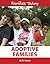 Adoptive Families (Families Today)