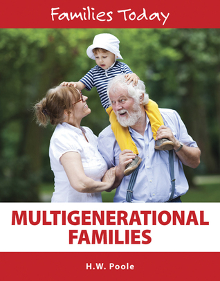 Multigenerational Families (Families Today)