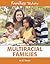 Multiracial Families (Families Today)