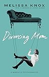 Divorcing Mom: A ...