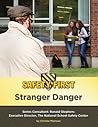 Stranger Danger (Safety First)