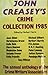 John Creasey's Crime Collection, 1985 by Herbert  Harris