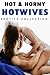 HOT & HORNY HOTWIVES (EROTICA COLLECTION)