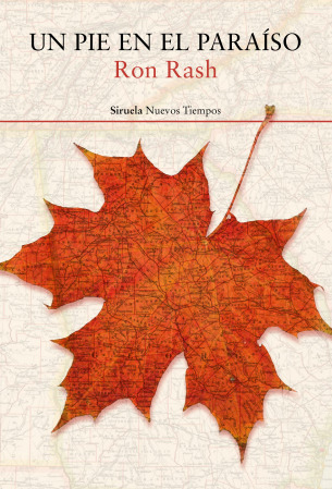 Portada de Un pie en el paraíso, de Ron Rash