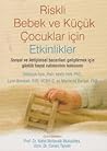 Riskli Bebek ve Küçük Çocuklar için Etkinlikler