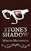 Stone's Shadow by Martin McConnell Stone's Shadow by Martin McConnell