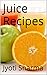 Juice Recipes