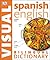 Spanish-English Bilingual Visual Dictionary by D.K. Publishing
