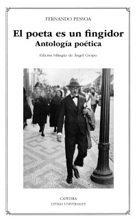 Portada de Antología poética: El poeta es un fingidor, de Fernando Pessoa