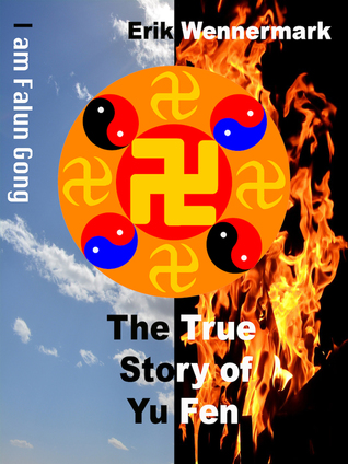 The True Story of Yu Fen: I am Falun Gong