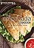 The Empanada Cookbook: Easy and Delicious Empanada Recipes!