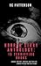 Horror Story Anthology by R.C. Patterson