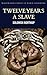Twelve Years a Slave: Inclu...
