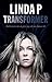 Transformer by Linda P