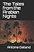 The Tales from the Arabian Nights