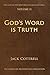 God's Word is Truth by Jack Cottrell