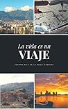 La vida es un viaje