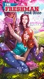 The Freshman, Book 3 by NOT A BOOK