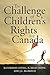 The Challenge of Children's Rights for Canada, 2nd edition by Katherine Covell
