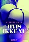 Hvis ikke nu by Alberte Lilja