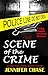 Scene of the Crime (Chip Palmer Forensic Mystery, #2)