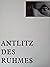 Antlitz des Ruhmes