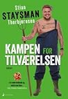 Kampen for tilværelsen by Stian Thorbjørnsen