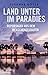 Land unter im Paradies: Rep...