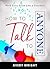 How To Talk To Anyone: Work...