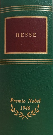 Le opere: Knulp, Il ciclone, Demian, Narcisio e Boccadoro, Saggi, Poesie, Lettere ai contemporanei (Hardcover)