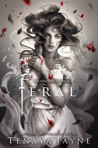 Feral (The Shadows of Regia, #2)