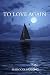 To Love Again by Margo Huizing