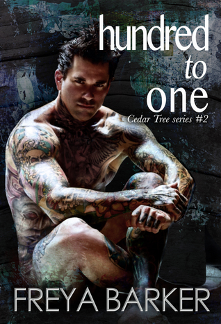 Hundred to One (Cedar Tree #2)