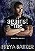 Against Me (Cedar Tree #3)