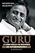 Guru: A Long Walk to Succes...