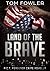 Land of the Brave (C.T. Fer...