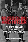 Mussolini and Hit...