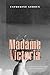 Madame Victoria