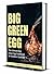 Big Green Egg by Mark Armstrong