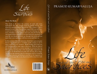 Life is all about love and sacrifices
