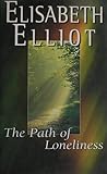 Path of Loneliness : Finding Your Way Through the