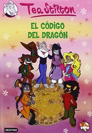 El código del dragón / Disfruta del tiempo libre con el Club de Tea (Hardcover)