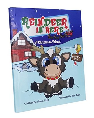 Reindeer In Here Christmas Children's Book, The Most Awarded Christmas Tradition Brand (Hardcover)