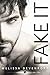Fake It (Dirty Mechanic #2)